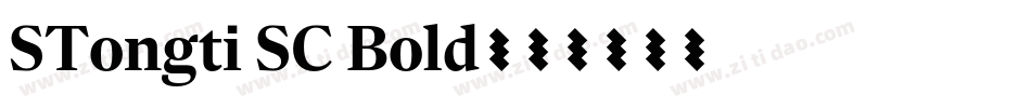 STongti SC Bold字体转换